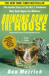 book Bringing down the house: the inside story of six students who took Vegas for millions