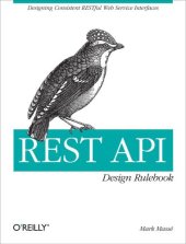 book REST API design rulebook [designing consistent RESTful web service interfaces]