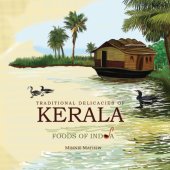 book Traditional Delicacies Of Kerala Foods Of India