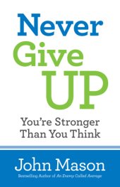 book Never Give UpYou're Stronger Than You Think