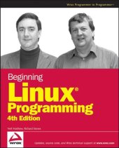 book Beginning Linux programming Cover title. - ''Wrox programmer to programmer.''. - Includes index