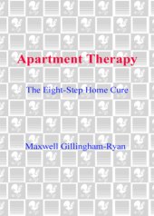 book Apartment therapy: the eight step home cure