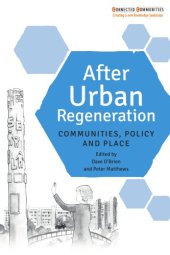 book After urban regeneration: communities, policy and place