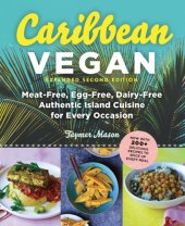 book Caribbean vegan: meat-free, egg-free, dairy-free authentic island cuisine for every occasion