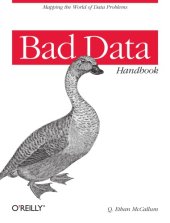 book Bad data handbook: [mapping the world of data problems]