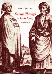 book Europe Through Arab Eyes, 1578-1727