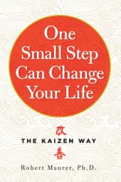 book One small step can change your life: the kaizen way