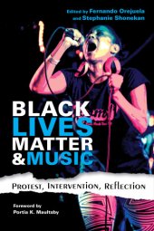 book Black Lives Matter and music: protest, intervention, reflection