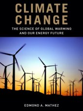 book Climate change: the science of global warming and our energy future