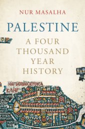 book Palestine: a four thousand year history