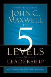 book The 5 Levels of Leadership