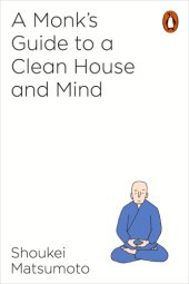 book A Monk's Guide to a Clean House and Mind