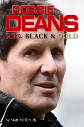 book Robbie Deans: Red, Black and Gold