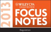 book Wiley CPA Examination Review 2013 Focus Notes, Regulation