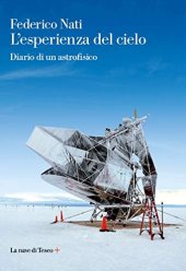 book L'esperienza del cielo. Diario di un astrofisico