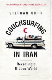 book Couchsurfing in Iran: revealing a hidden world