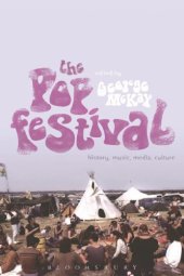 book The pop festival: history, music, media, culture