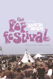 book The pop festival: history, music, media, culture