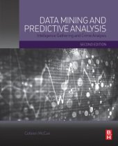 book Data mining and predictive analysis: intelligence gathering and crime analysis