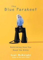 book The Blue Parakeet: Rethinking How You Read the Bible