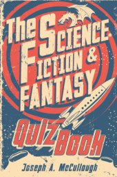 book The Science-Fiction & Fantasy Quiz Book