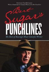 book Bert Sugar's punchlines: the best of boxing's most colorful writer