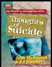 book My friend is struggling with-- thoughts of suicide