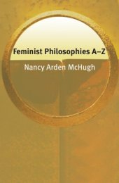 book Feminist philosophies A-Z