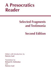 book A Presocratics reader selected fragments and testimonia