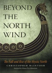 book Beyond the north wind: the fall and rise of the mystic north