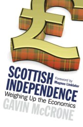 book Scottish independence: weighing up the economics