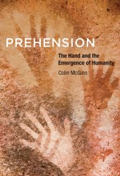 book Prehension the hand and the emergence of humanity