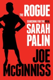 book The rogue: searching for the real sarah palin