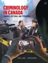 book Criminology in Canada: theories, patterns, and typologies