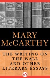 book The Writing on the Wall and Other Literary Essays