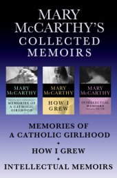 book Mary McCarthy's Collected Memoirs