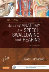 book Netter's atlas of anatomy for speech, swallowing, and hearing