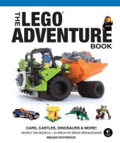 book The LEGO Adventure Book, Vol. 1: Cars, Castles, Dinosaurs and More!