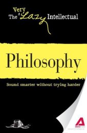 book Philosophy: Sound smarter without trying harder