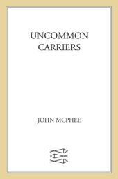 book Uncommon Carriers