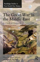 book The Great War in the Middle East: A Clash of Empires