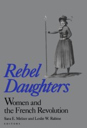 book Rebel Daughters: Women and the French Revolution