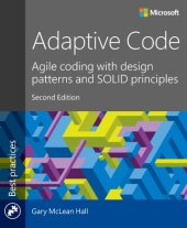 book Adaptive code: agile coding with design patterns and solid principles