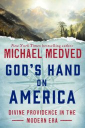 book God's hand on America: divine providence in the modern era