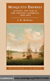 book Mosquito empires: ecology and war in the Greater Caribbean, 1620-1914