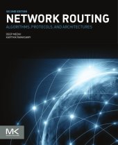 book Network routing: algorithms, protocols, and architectures