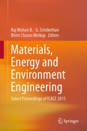 book Materials, Energy and Environment Engineering Select Proceedings of ICACE 2015