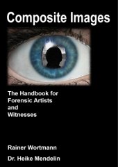 book Composite Images The Handbook for Forensic Artists and Witnesses