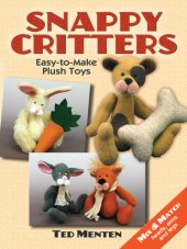 book Snappy Critters: Easy-to-Make Plush Toys