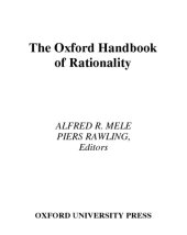 book Oxford Handbook of Rationality, The